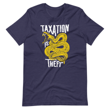 Load image into Gallery viewer, Taxation Is Theft T-Shirt