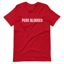 Load image into Gallery viewer, Pure Blooded T-Shirt