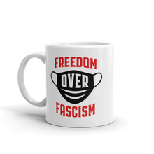 Load image into Gallery viewer, Freedom Over Fascism Mug