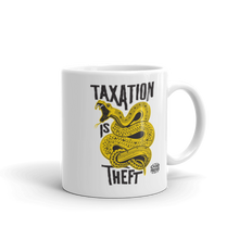 Load image into Gallery viewer, Taxation Is Theft Mug