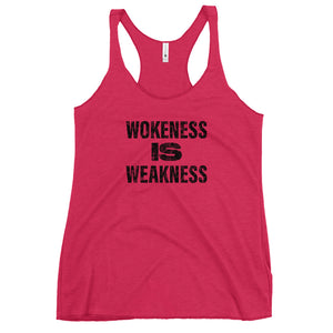 Wokeness Is Weakness Women's Tank