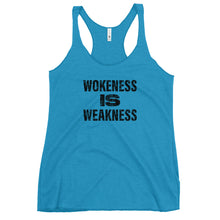 Load image into Gallery viewer, Wokeness Is Weakness Women&#39;s Tank